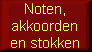 Noten, akkoorden en stokken
